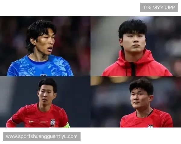 韩国队2026世界杯阵容预测：孙兴慜领衔，新老交替能否突围死亡之组